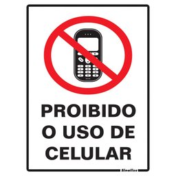 Placa De Sinalização Proibido o Uso de Celular 15x20