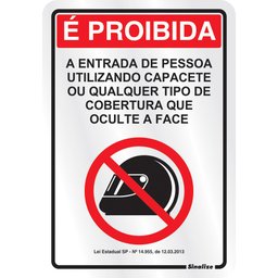 Placa Proibido O Uso De Capacete Lei Estadual SP Nº14955